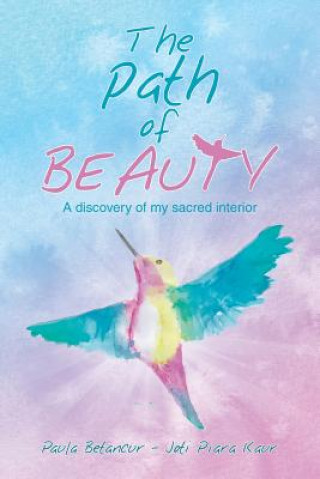 Carte Path of Beauty Paula Betancur - Joti Piara Kaur