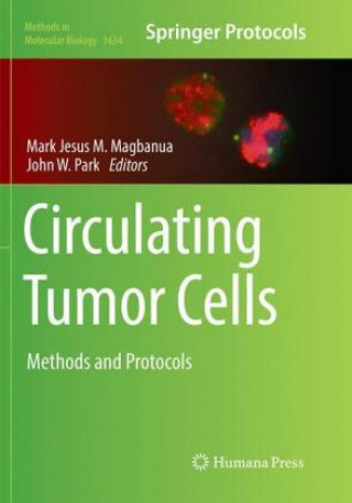 Knjiga Circulating Tumor Cells Mark Jesus M. Magbanua