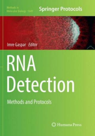 Knjiga RNA Detection Imre Gaspar