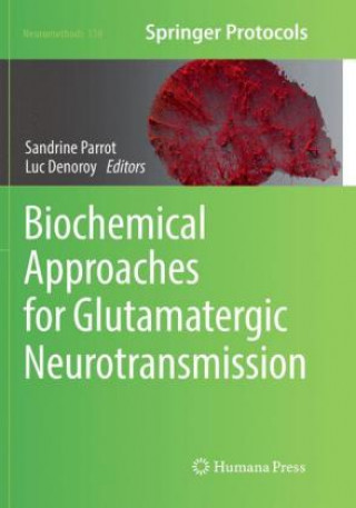 Buch Biochemical Approaches for Glutamatergic Neurotransmission Luc Denoroy