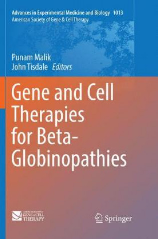 Kniha Gene and Cell Therapies for Beta-Globinopathies Punam Malik