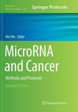 Kniha MicroRNA and Cancer Wei Wu