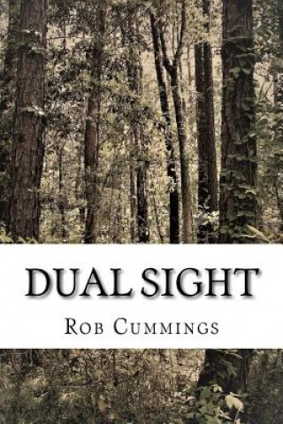 Book Dual Sight Rob Cummings