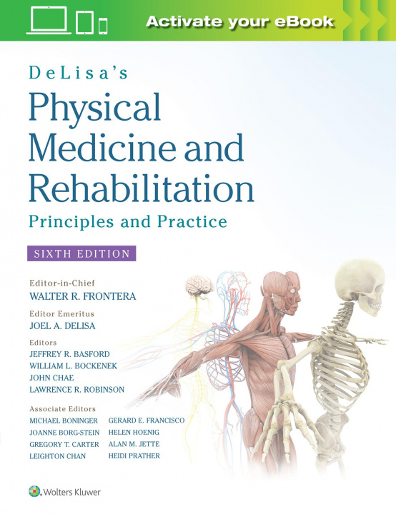 Книга DeLisa's Physical Medicine and Rehabilitation: Principles and Practice Frontera