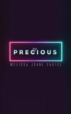 Knjiga My Precious Melissa Joane Chatel