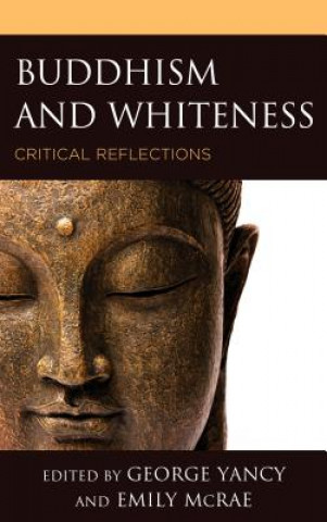 Kniha Buddhism and Whiteness Sharon Suh