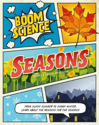 Kniha BOOM! Science: Seasons Georgia Amson-Bradshaw
