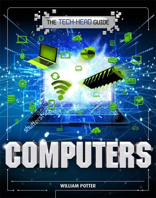 Knjiga Tech-Head Guide: Computers William Potter