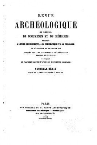 Carte Revue Archéologique - Vol. XI Revue Archeologique