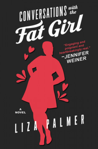 Livre Conversations with the Fat Girl Liza Palmer