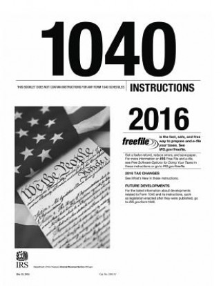 Buch 1040 Instructions 2016 U S Internal Revenue Service (Irs)