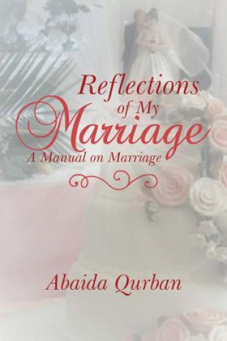 Kniha Reflections of My Marriage Abaida Qurban
