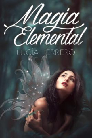 Kniha Magia elemental Lucia Herrero