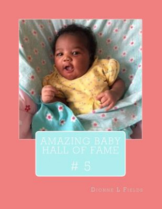 Carte Amazing Baby Hall Of Fame 5 Dionne L Fields