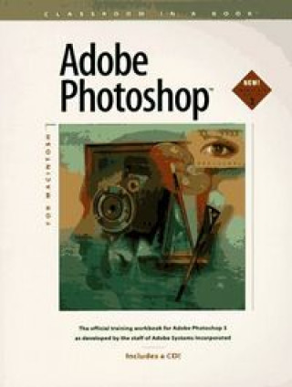 Knjiga Adobe Photoshop for Macintosh Adobe Systems