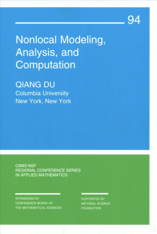 Kniha Nonlocal Modeling, Analysis, and Computation Qiang Du