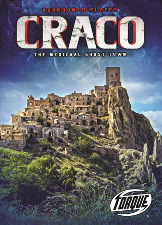 Kniha Craco: The Medieval Ghost Town Lisa Owings
