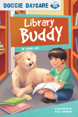 Carte Doggy Daycare: Library Buddy Carol Kim