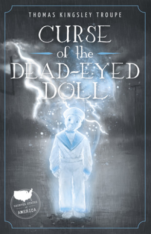 Buch Curse of the Dead-Eyed Doll Thomas Kingsley Troupe