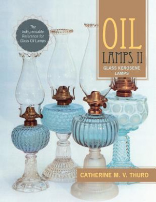 Buch Oil Lamps II Catherine M V Thuro