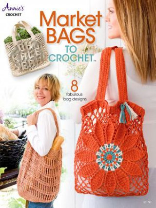 Книга Market Bags to Crochet Annie's Crochet