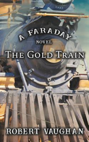 Libro Gold Train Robert Vaughan