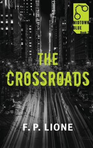 Knjiga Crossroads F P Lione