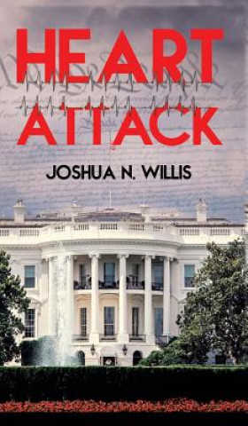 Kniha Heart Attack JOSHUA N. WILLIS