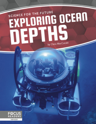 Carte Science for the Future: Exploring Ocean Depths Clara Maccarald
