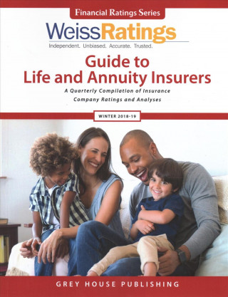 Kniha Weiss Ratings Guide to Life & Annuity Insurers, Winter 18/19 Ratings Weiss