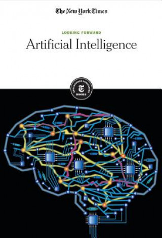 Knjiga Artificial Intelligence The New York Times Editorial