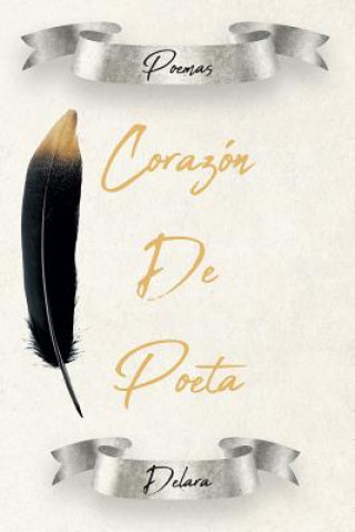 Carte Corazon De Poeta Delara