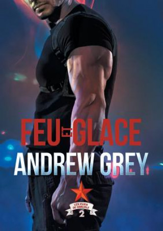 Libro Feu Et Glace (Translation) Andrew Grey