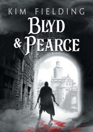 Könyv Blyd & Pearce (Translation) KIM FIELDING