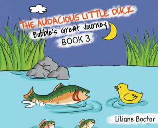 Kniha Audacious Little Duck Liliane Boctor