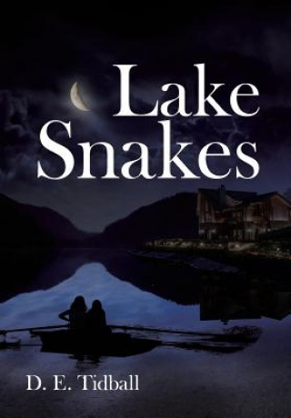 Könyv Lake Snakes D E Tidball
