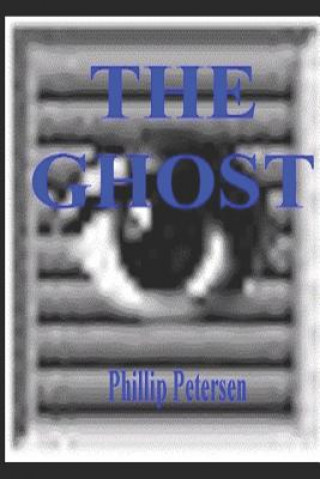 Knjiga The Ghost Phillip Petersen