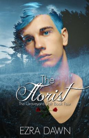 Buch The Florist Ezra Dawn