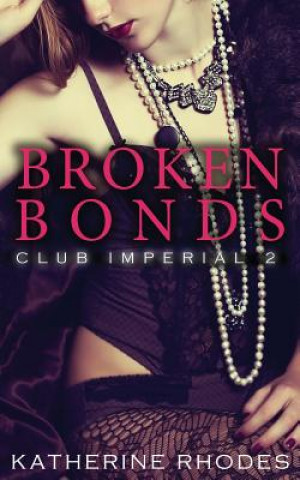 Book Broken Bonds Katherine Rhodes
