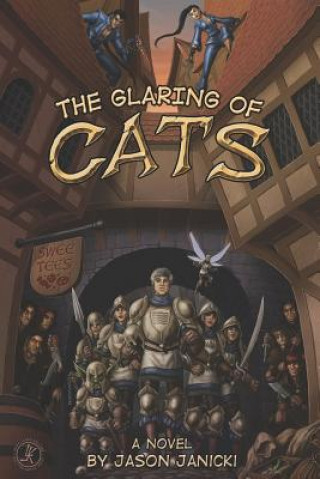 Kniha The Glaring of Cats Jason Janicki