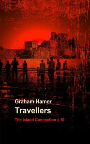 Knjiga Travellers Graham Hamer