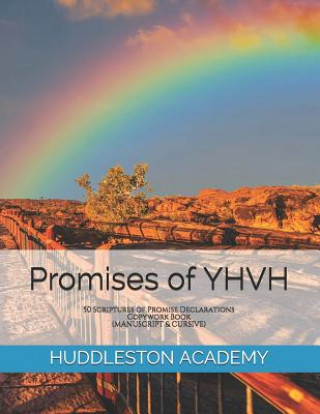 Carte Promises of Yhvh Huddleston Academy