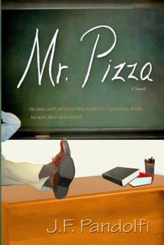 Kniha Mr. Pizza J F Pandolfi