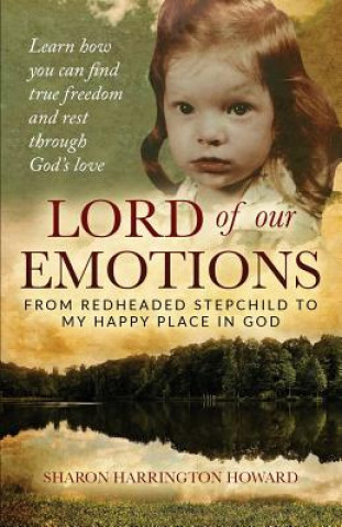Kniha Lord of Our Emotions Sharon Howard