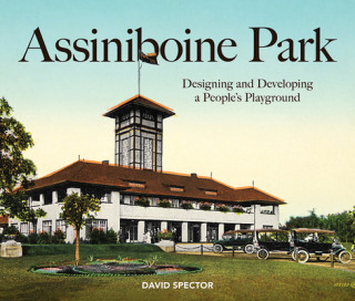 Book Assiniboine Park DAVID SPECTOR
