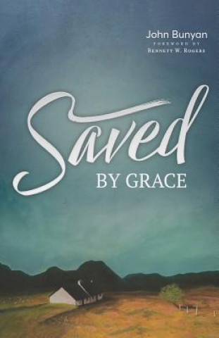Knjiga Saved by Grace Bennett W Rogers