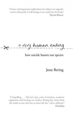 Książka Very Human Ending Jesse Bering