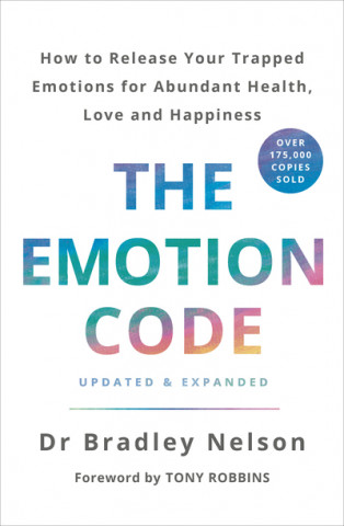 Kniha The Emotion Code Bradley Nelson