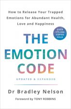 Könyv The Emotion Code Bradley Nelson
