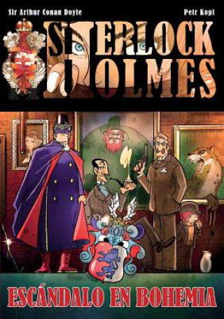 Kniha Sherlock Holmes Escandalo en Bohemia Petr Kopl